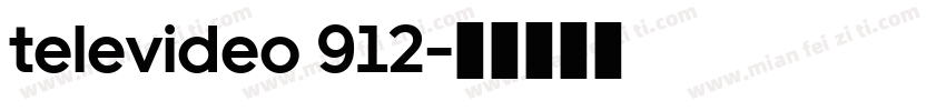 televideo 912字体转换